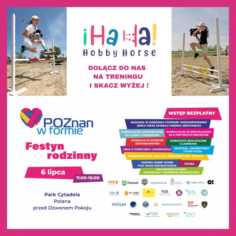 iHaHa! Hobby Horse i miasto Poznań zapraszają na Festyn!